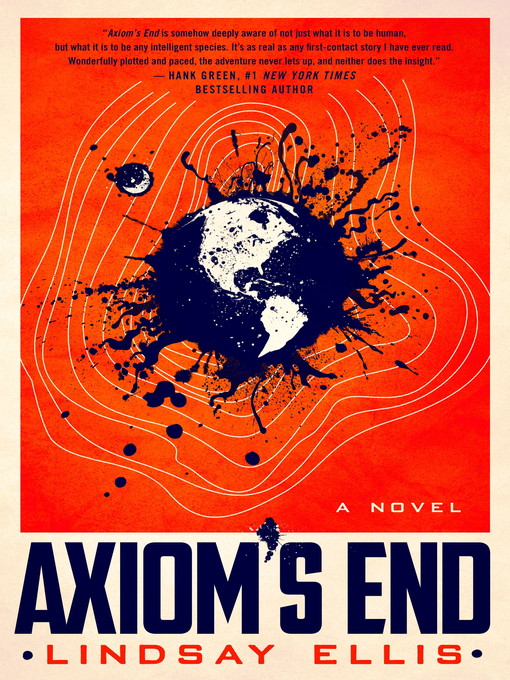 Title details for Axiom's End by Lindsay Ellis - Available